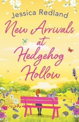 New Arrivals at Hedgehog Hollow by Redland, Jessica