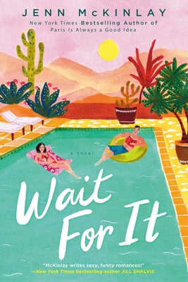 Wait for It by McKinlay, Jenn