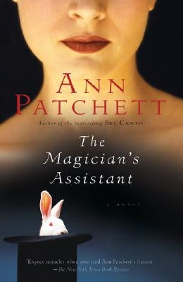 The Magician's Assistant by Patchett, Ann