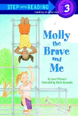 Molly the Brave and Me by O'Connor, Jane