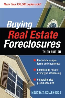 Buying Real Estate Foreclosures by Kollen-Rice, Melissa S.