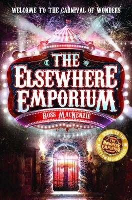 The Elsewhere Emporium by MacKenzie, Ross