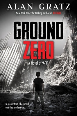Ground Zero by Gratz, Alan