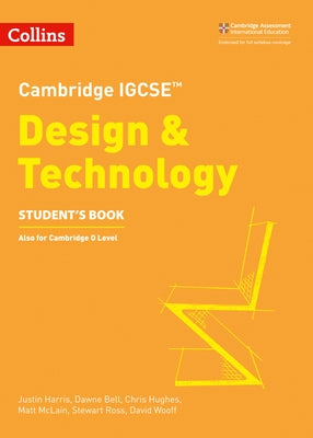 Cambridge International Examinations - Cambridge Igcse(r) Design and Technology Student's Book by Collins