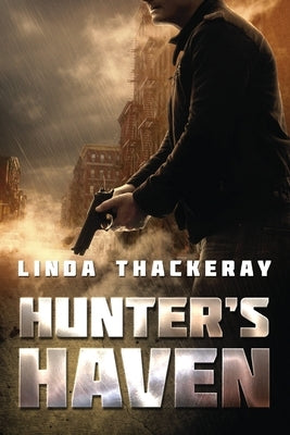 Hunter's Haven by Thackeray, Linda