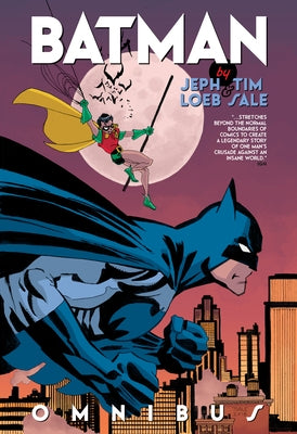 Batman by Jeph Loeb & Tim Sale Omnibus by Loeb, Jeph