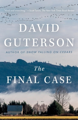 The Final Case by Guterson, David