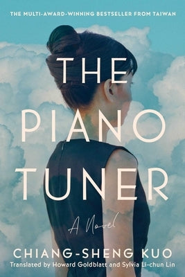 The Piano Tuner by Kuo, Chiang-Sheng