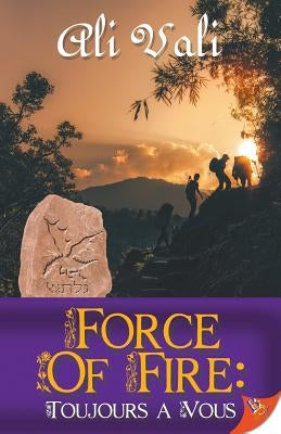 Force of Fire by Vali, Ali
