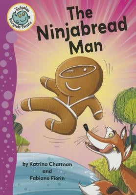 The Ninjabread Man by Charman, Katrina