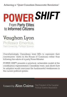Power Shift: From Party Elites to Informed Citizens by Lyon, Vaughan