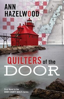 Quilters of the Door by Hazelwood, Ann