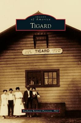 Tigard by Peterson, Barbara Bennett