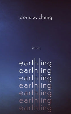 Earthling by Cheng, Doris