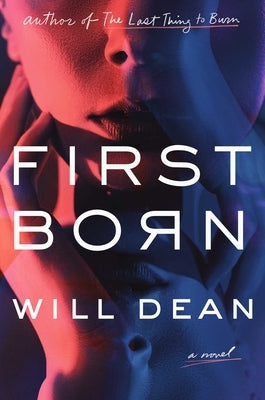 First Born by Dean, Will