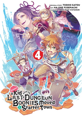 Suppose a Kid from the Last Dungeon Boonies Moved to a Starter Town (Manga) 04 by Satou, Toshio