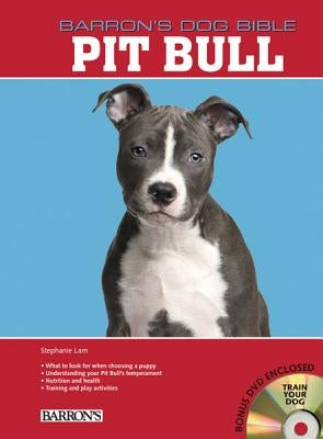 Pit Bulls [With DVD] by Lam, Stephanie