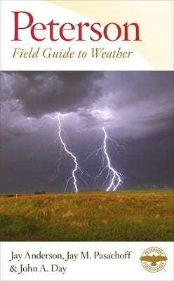 Peterson Field Guide to Weather by Anderson, Jay