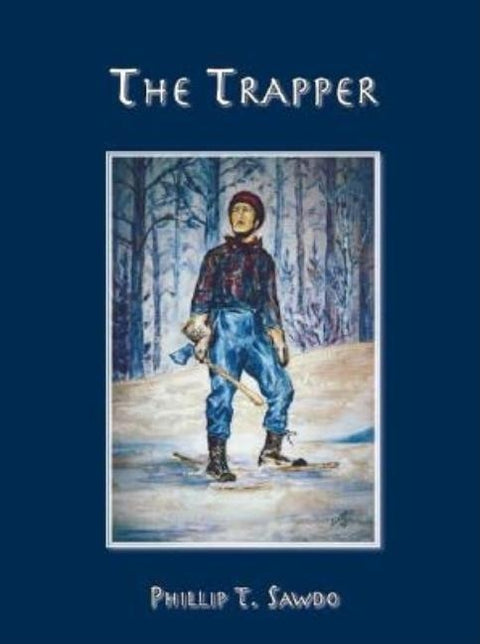 The Trapper by Sawdo, Phillip T.