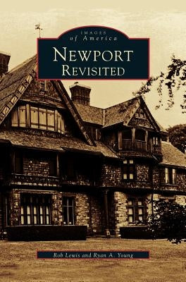 Newport Revisited by Lewis, Rob