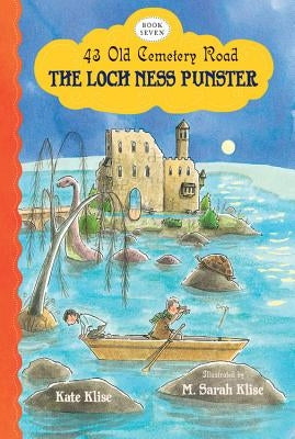 The Loch Ness Punster, Volume 7 by Klise, Kate