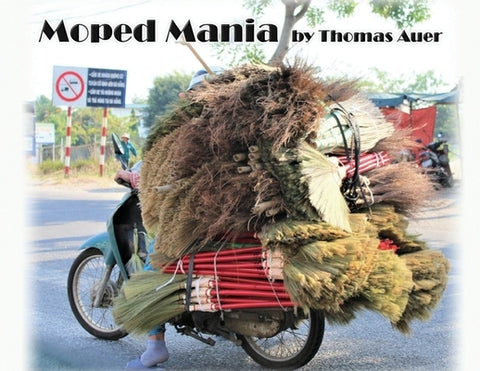 Moped Mania by Auer, Thomas