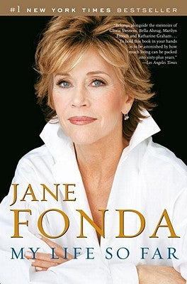 My Life So Far by Fonda, Jane
