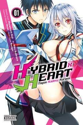 Hybrid X Heart Magias Academy Ataraxia, Vol. 1 (Manga) by Kuji, Masamune
