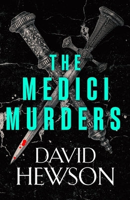 The Medici Murders by Hewson, David