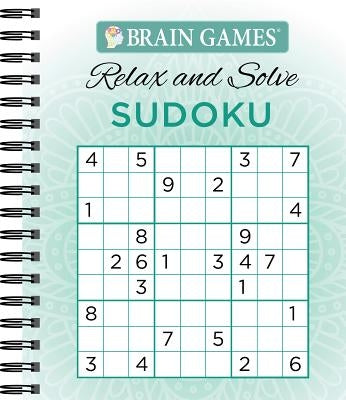 Brain Games Relax & Solve Sudoku by Publications International