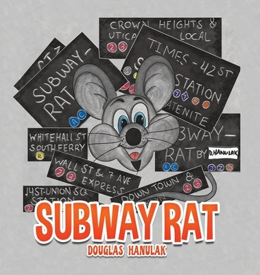 Subway Rat by Hanulak, Douglas