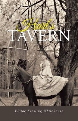 Hart's Tavern by Whitehouse, Elaine Kiesling