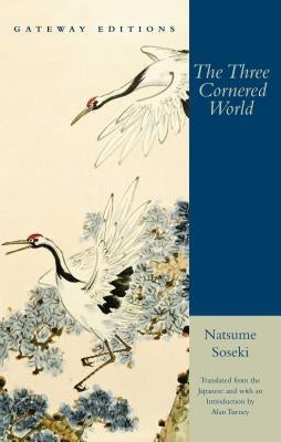 Three Cornered World by Soseki, Natsume