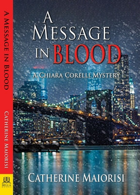 Message in Blood by Maiorisi, Catherine