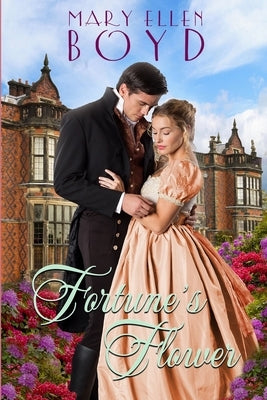 Fortune's Flower by Boyd, Mary Ellen