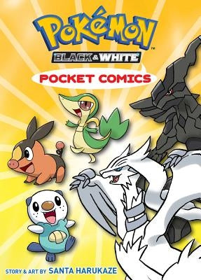 Pokémon Pocket Comics: Black & White by , Viz Media