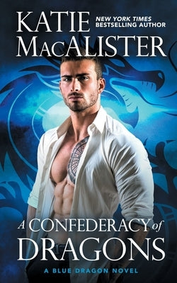 A Confederacy of Dragons by Macalister