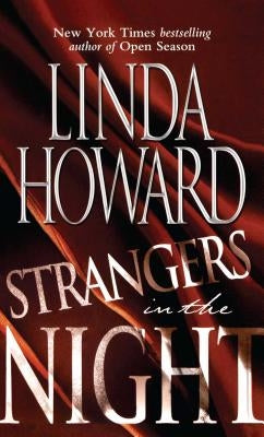 Strangers in the Night by Howard, Linda