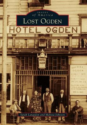 Lost Ogden by Langsdon, Sarah
