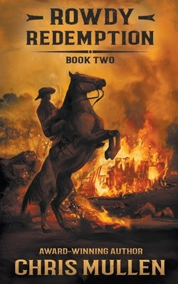 Rowdy: Redemption by Mullen, Chris