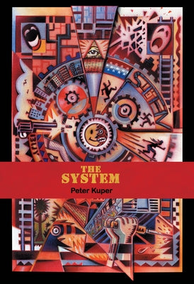 The System by Kuper, Peter