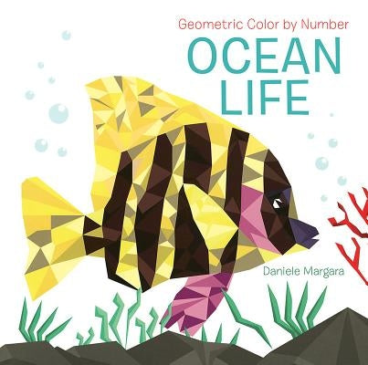 Geometric Color by Number: Ocean Life by Margara, Daniele