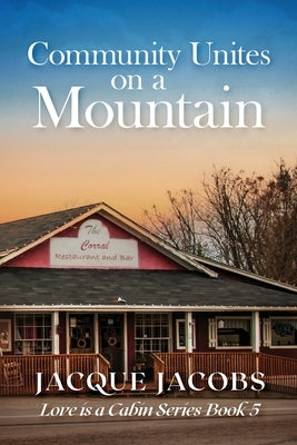 Community Unites on a Mountain by Jacobs, Jacque