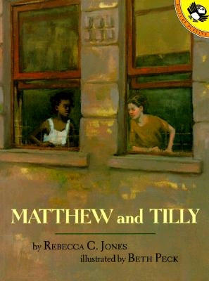 Matthew and Tilly by Jones, Rebecca C.