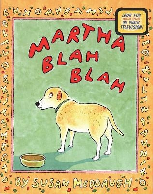 Martha Blah Blah by Meddaugh, Susan