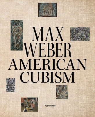Max Weber and American Cubism by Agee, William C.