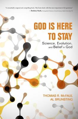 God Is Here to Stay by McFaul, Thomas R.
