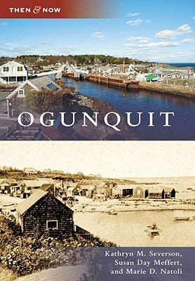 Ogunquit by Severson, Kathryn M.