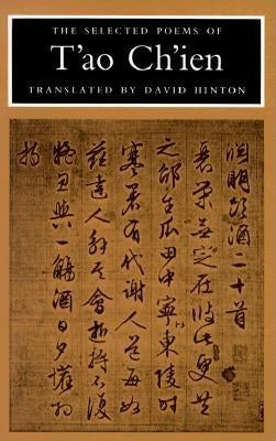 The Selected Poems of t'Ao Ch'ien by Chien, Tao