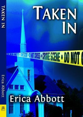 Taken in by Abbott, Erica